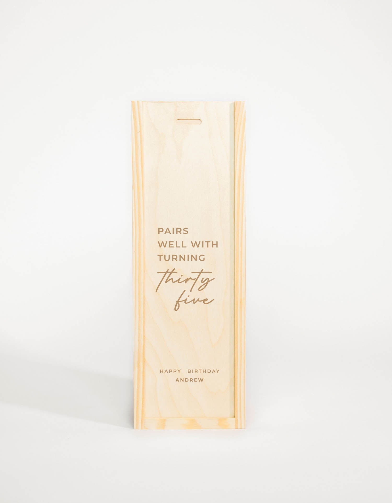 PAIRS WELL WITH TURNING THIRTY FIVE